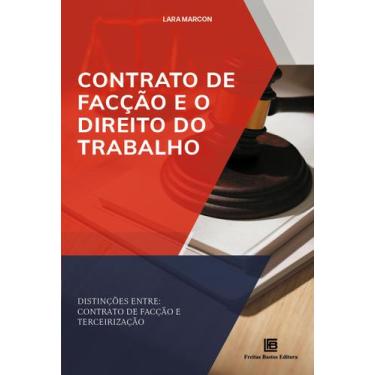 Imagem de Livro - Contrato de Facção e o Direito do Trabalho
