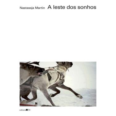 Imagem de A Leste Dos Sonhos