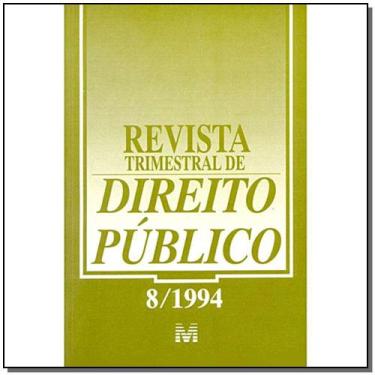 Imagem de Revista trimestral de direito publico ed. 08 - MALHEIROS EDITORES, 3