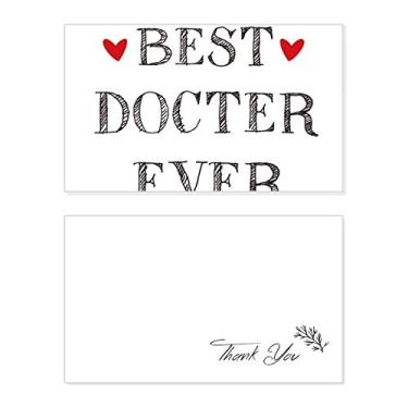 Imagem de Best Doctor Ever Citação Profession Cartão de agradecimento Aniversário Papel Saudações Casamento Agradecimento