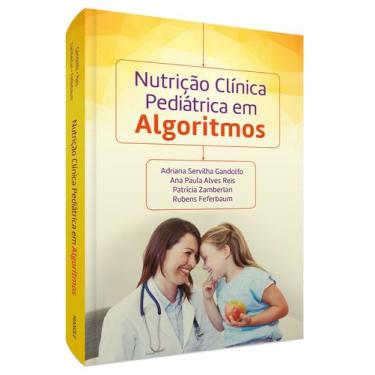 Imagem de Livro - Nutrição clínica pediátrica em algoritmos