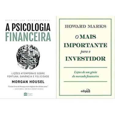 Imagem de KIT 2 LIVROS A psicologia financeira + O Mais Importante para o Invest