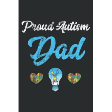 Imagem de Autism Dad Proud Light It Up Blue Autism Awareness Gift: Lined Journal & Diary with 6x9 inches, 110 Pages for Writing & Notes, for Girls and Women, Memo Diary Subject Notebooks Planner