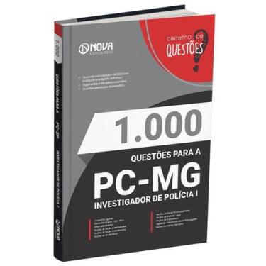 Imagem de Livro 1.000 Questões Gabaritadas PC-MG - Investigador - Nova Concursos