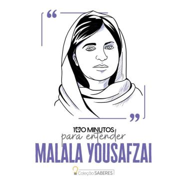 Imagem de 100 minutos para entender Malala Yousafzai