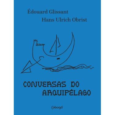 Imagem de Livro - Conversas do arquipélago