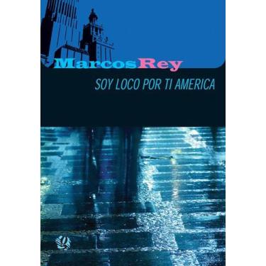 Imagem de Livro - Soy Loco Por Ti América!
