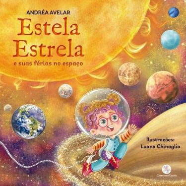 Imagem de Livro Lit. Infantil - Estela Estrela E Suas Férias No Espaço