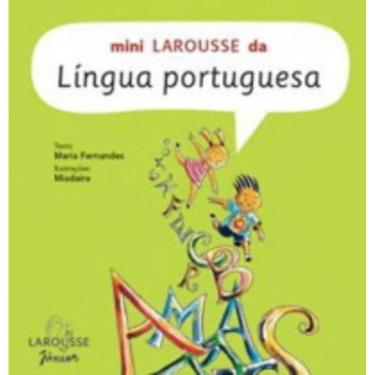 Imagem de Mini Larousse Da Lingua Portuguesa   - Larousse Ju