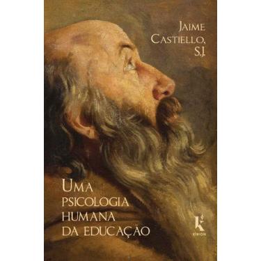 Imagem de Livro - Uma Psicologia Humana Da Educação