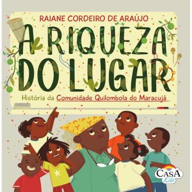 Imagem de A riqueza do lugar: a história da comunidade quilombola do maracujá