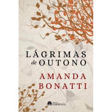 Imagem de Lagrimas de outono - 02ed/19 - COERÊNCIA