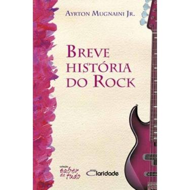 Imagem de Breve História Do Rock