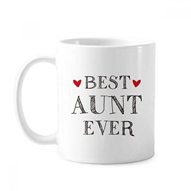 Imagem de Caneca de cerâmica Best Aunt Ever Quote Parentes Caneca Cerâmica Café Porcelana Utensílios de Mesa