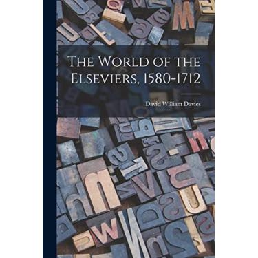 Imagem de The World of the Elseviers, 1580-1712