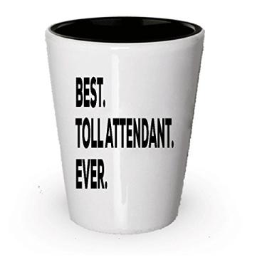 Imagem de Copo de shot Best Toll Attendant Ever – presente para atendentes de pedagens- abaixo de $20 ou adicionar ao conjunto de caixas de presente – ideia divertida e legal – para agradecimento obrigado aposentadoria quando sair (1)
