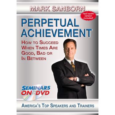 Imagem de Perpetual Achievement - How to Succeed When Times Are Good, Bad or In Between - Seminars On Demand Personal Development Motivational Training Video - Speaker Mark Sanborn - Includes Streaming Video + DVD + Streaming Audio + MP3 Audio - Works on All Device
