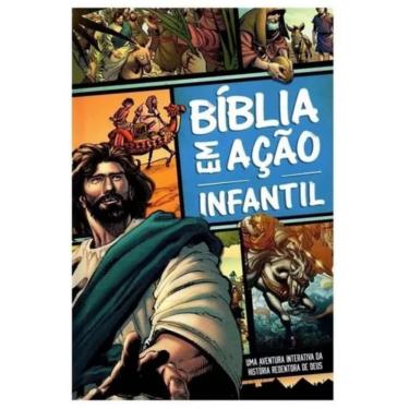 Imagem de Bíblia em ação Infantil: Uma aventura pela Bíblia, de Cariello, Sérgio. Editorial Gráfica e Editora Ltda, capa dura