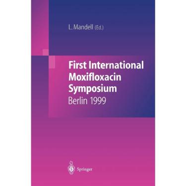 Imagem de First International Moxifloxacin Symposium
