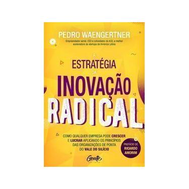 Imagem de Estratégia da Inovação Radica, A - GENTE, Sortido