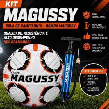 Imagem de Kit Bola de Futebol Campo Magussy Onix Nº 5 + Bomba Magussy Original