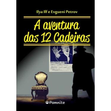 Imagem de Aventura Das 12 Cadeiras, As - 2ª Ed.