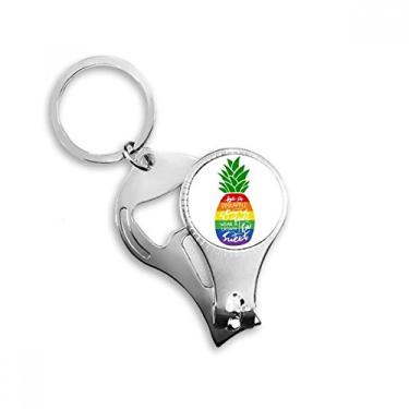 Imagem de Abacaxi Rainbow LGBT Bandeira Citação Cortador de Unha Chaveiro Abridor de Garrafa