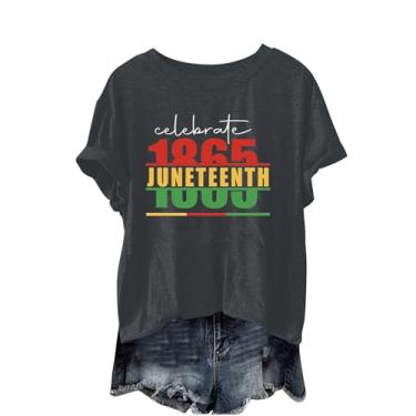 Imagem de Juneteenth Camiseta feminina Black History Emancipation Day Shirt 1865 Celebrate Freedom Tops Graphic Summer Casual, A1G - cinza escuro, 3G