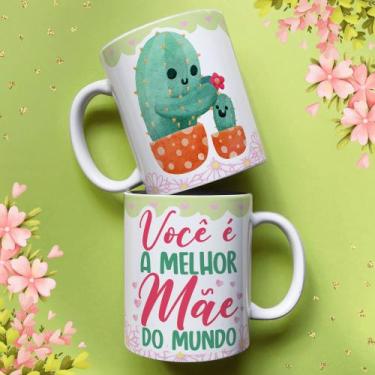 Imagem de Caneca porcelana mãe cactos - você é a melhor mãe do mundo 325ml - JAQ
