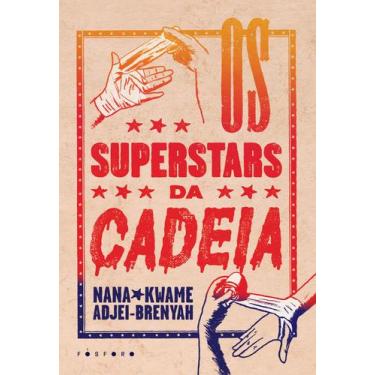 Imagem de Livro - Os Superstars da Cadeia