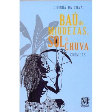 Imagem de Baú De Miudezas, Sol E Chuva - Crônicas