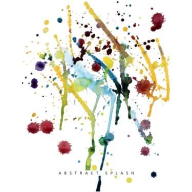 Imagem de Abstract Splash Notebook: Notebook, Journal, Planner, Logbook, Daily Notes, 8.5x11 Wide Ruled Lined 110 Pages, Perfect for Women, Girls, Teens, Ladies, Bosses, Mentors and Friends