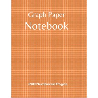 Imagem de Graph Paper Notebook: Project Workbook with 240 Numbered Pages Quad Ruled 5 x 5 Graph Paper | 8.5" x 11" | PLUS 20 Lined Pages | For Ideas, Notes, Sketches