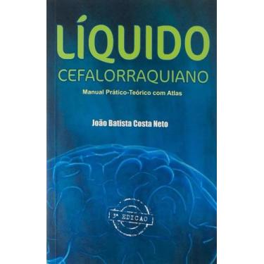 Imagem de Liquido cefalorraquiano manual pratico-teorico com atlas - EDITORA DO 