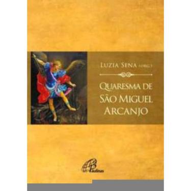 Imagem de Quaresma De São Miguel Arcanjo