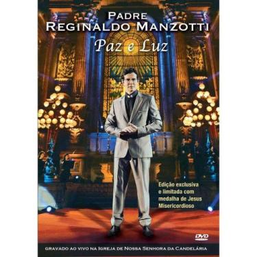 Imagem de DVD Padre Reginaldo Manzotti - Paz e Luz - SOM LIVRE