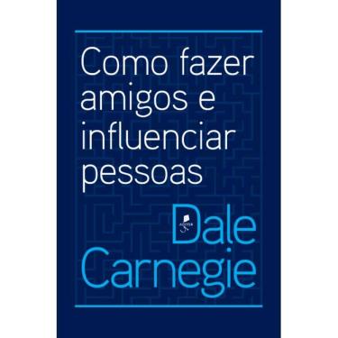 Imagem de Como fazer amigos e influenciar pessoas (Dale Carnegie)