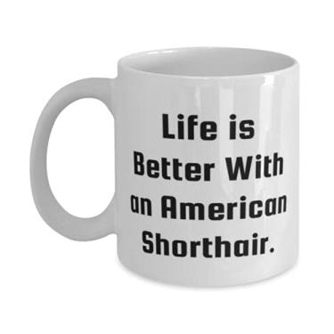 Imagem de Caneca Brilliant American Shorthair Cat 325 ml, 445 ml, Life is Better, presentes para amantes de gatos, presente de amigos, copo para gatos americanos de pelo curto