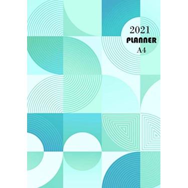 Imagem de 2021 PLANNER A4: 2021 diary a4 week to view, November 2020-December 2021 / Daily Weekly Monthly Planner, Calendar Schedule + Organizer