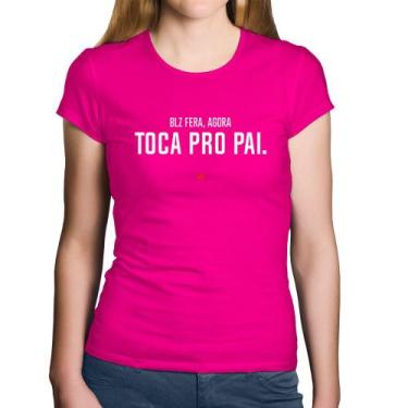 Imagem de Baby Look Algodão Toca pro pai - Foca na Moda, Rosa, GG