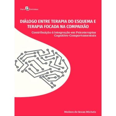 Imagem de Diálogo entre terapia do esquema E terapia focada na compaixão