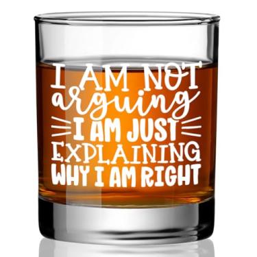 Imagem de Presentes engraçados de uísque com citação para homens, pai, avô, amigos, namorado, I'm Not Arguing I'm Just Explaining Why I Am Right Copo de uísque, Gag Bourbon, cerveja, presentes de coquetel para