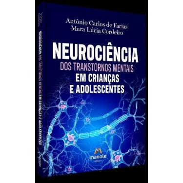 Imagem de Neurociência Dos Transtornos Mentais Em Crianças e Adolescentes - MANO