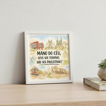 Imagem de Quadro São Paulo Amor Paulista 33X33Cm Mold Branca Vidro - Quadros On-