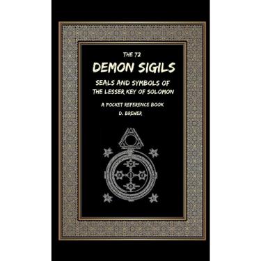 Imagem de The 72 Demon Sigils, Seals And Symbols Of The Lesser Key Of