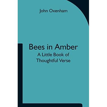 Imagem de Bees in Amber: A Little Book of Thoughtful Verse