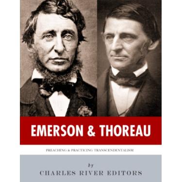 Imagem de Ralph Waldo Emerson & Henry David Thoreau: Preaching and Practicing Transcendentalism (English Edition)