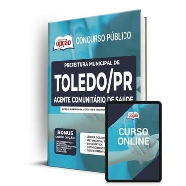 Imagem de Apostila Prefeitura de Toledo - PR - Agente Comunitário de Saúde - Apo