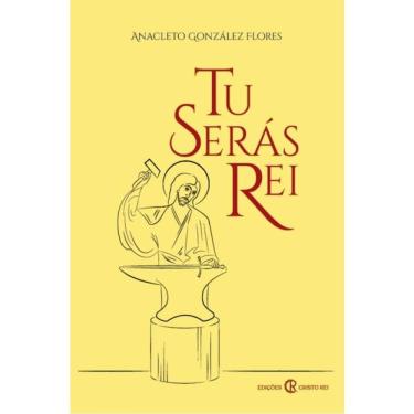 Imagem de Tu Serás Rei