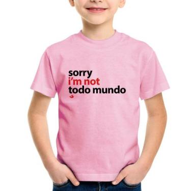 Imagem de Camiseta Infantil Sorry, I'm not todo mundo - Foca na Moda, Rosa bebê,